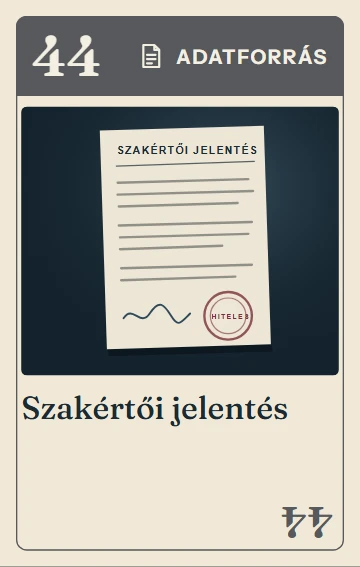 44. Szakértői jelentés – adatforrás